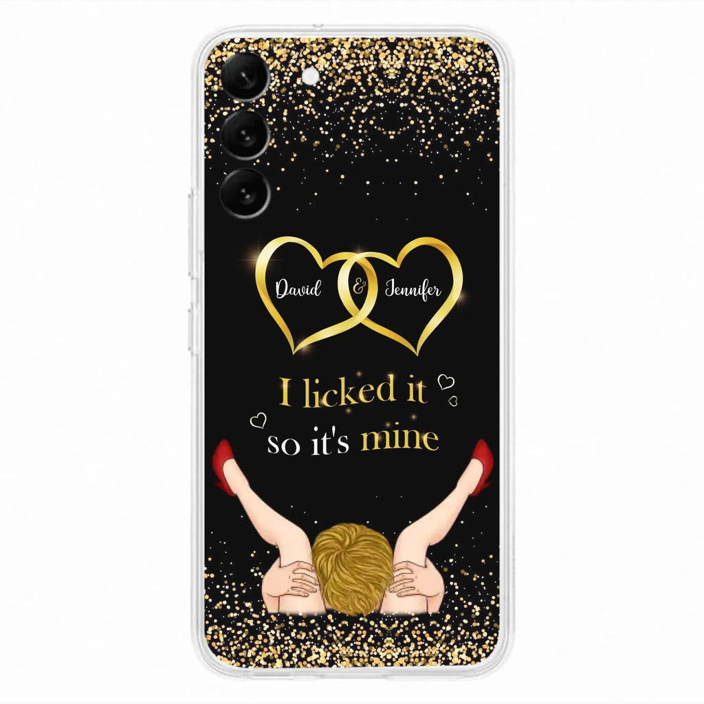 Custom Personalized Couple Phone Case - Gift Idea For Couple/Valentines Day - I Licked It So It's Mine - Case For iPhone/Samsung