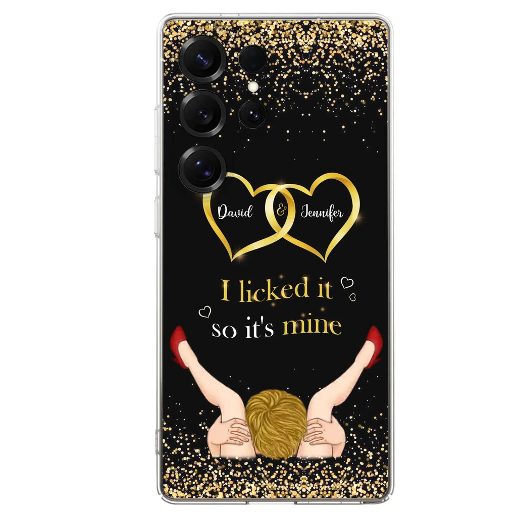 Custom Personalized Couple Phone Case - Gift Idea For Couple/Valentines Day - I Licked It So It's Mine - Case For iPhone/Samsung