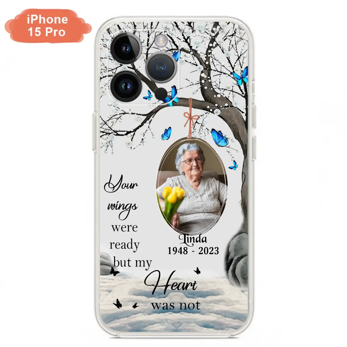 Custom Personalized Memorial Photo Phone Case - Upload Photo - Memorial Gift Idea For Family Member - Your Wings Were Ready But My Heart Was Not - Case For iPhone/Samsung