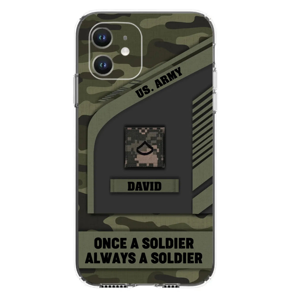 Custom Personalized Veteran Phone Case - Gift Idea For Veteran/Veterans Day - Once A Soldier Always A Soldier - Case for iPhone/Samsung
