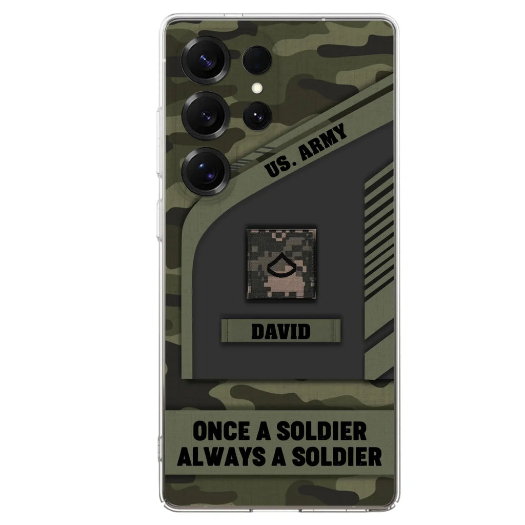 Custom Personalized Veteran Phone Case - Gift Idea For Veteran/Veterans Day - Once A Soldier Always A Soldier - Case for iPhone/Samsung