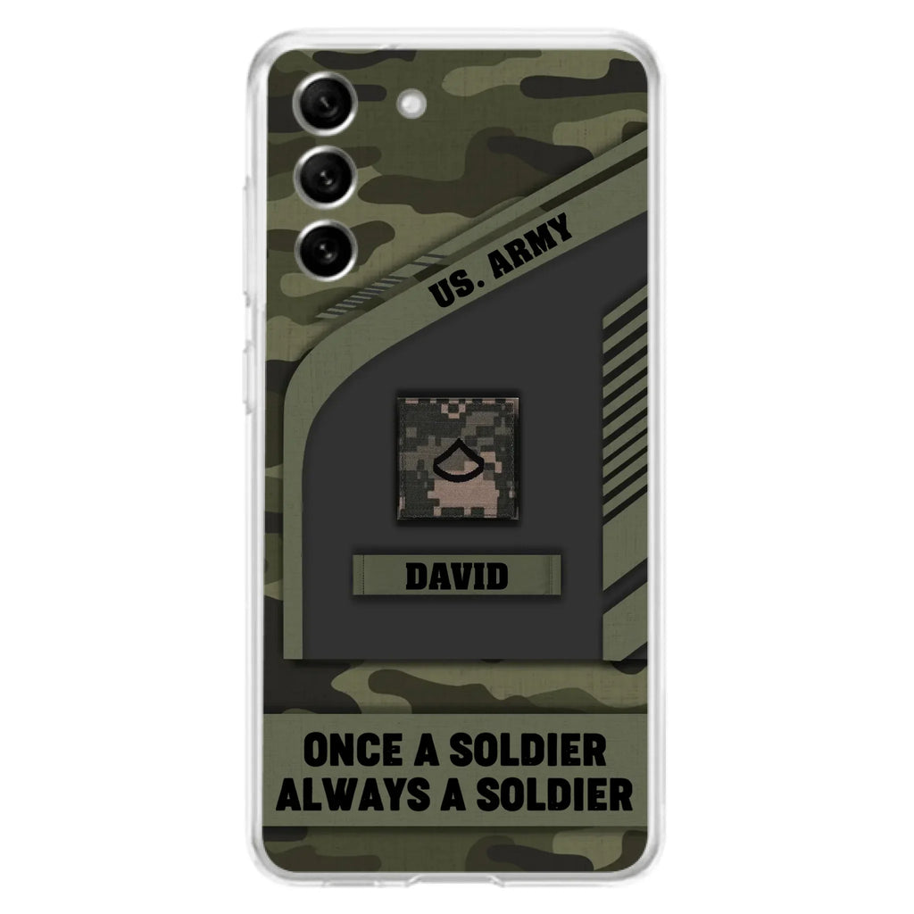 Custom Personalized Veteran Phone Case - Gift Idea For Veteran/Veterans Day - Once A Soldier Always A Soldier - Case for iPhone/Samsung