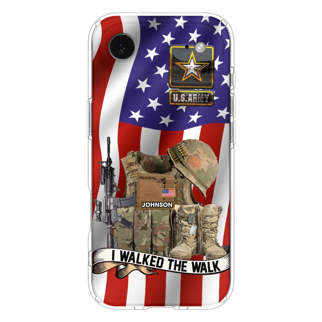 Custom Personalized Veteran US Flag Phone Case - Gift Idea For Veteran - Case For iPhone/ Samsung - I Walked The Walk