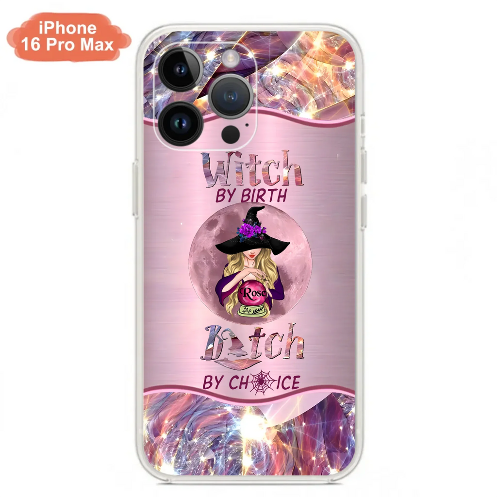 Personalized Witch Phone Case - Halloween Gift Idea For Witch Lovers - Case For iPhone/Samsung  - Witch By Birth Bitch By Choice