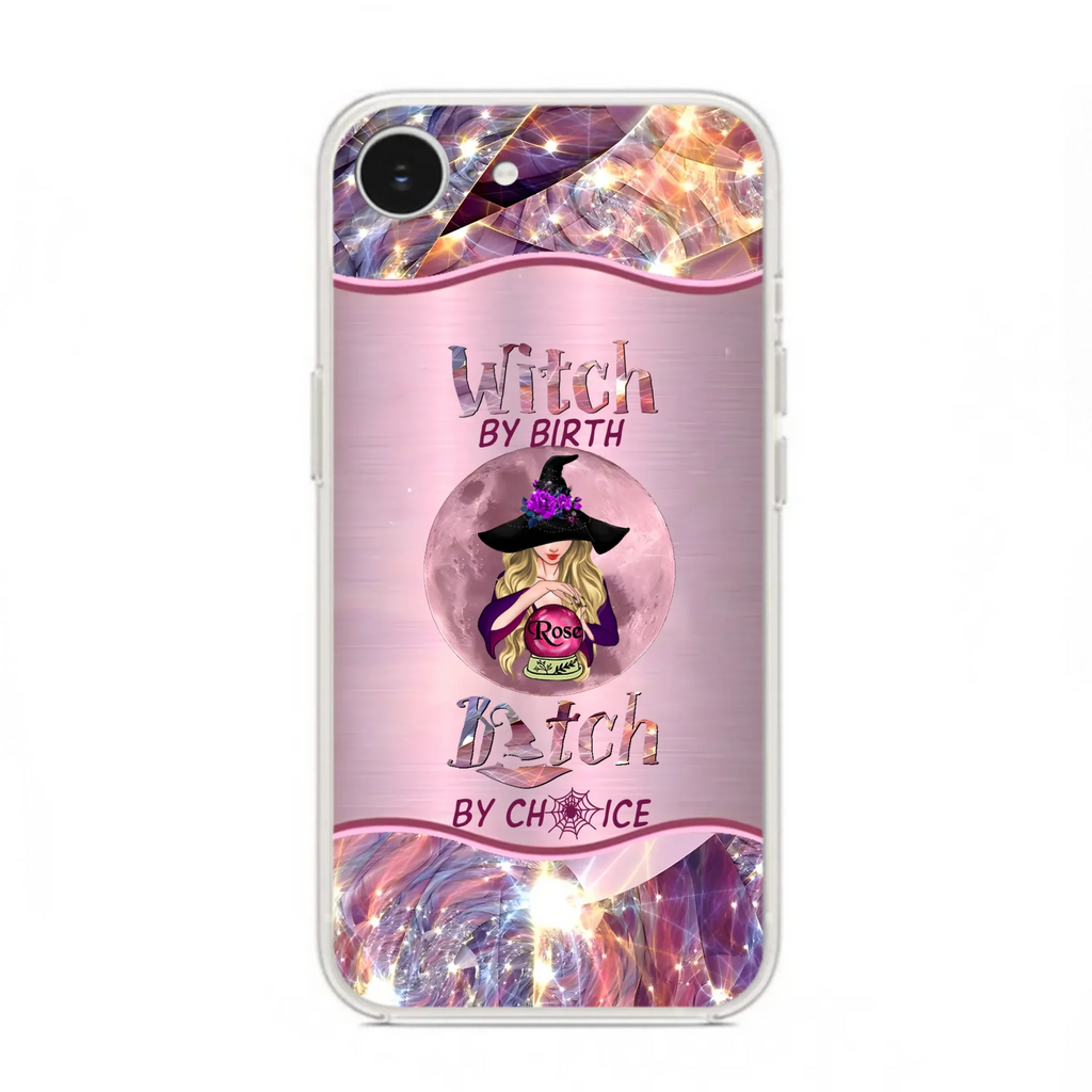 Personalized Witch Phone Case - Halloween Gift Idea For Witch Lovers - Case For iPhone/Samsung  - Witch By Birth Bitch By Choice