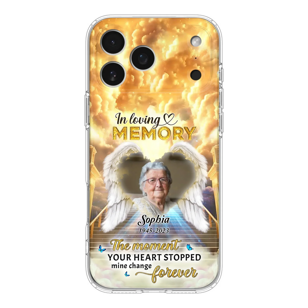 The Moment Your Heart Stopped Mine Changed Forever - Personalized Memorial iPhone/ Samsung Case - Upload Photo - Memorial Gift Idea