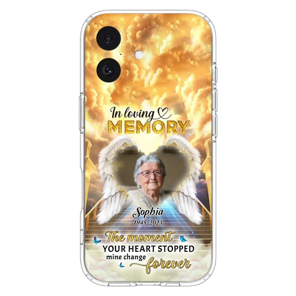 The Moment Your Heart Stopped Mine Changed Forever - Personalized Memorial iPhone/ Samsung Case - Upload Photo - Memorial Gift Idea