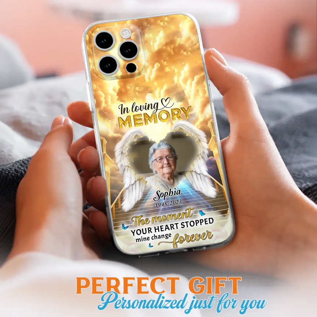 The Moment Your Heart Stopped Mine Changed Forever - Personalized Memorial iPhone/ Samsung Case - Upload Photo - Memorial Gift Idea