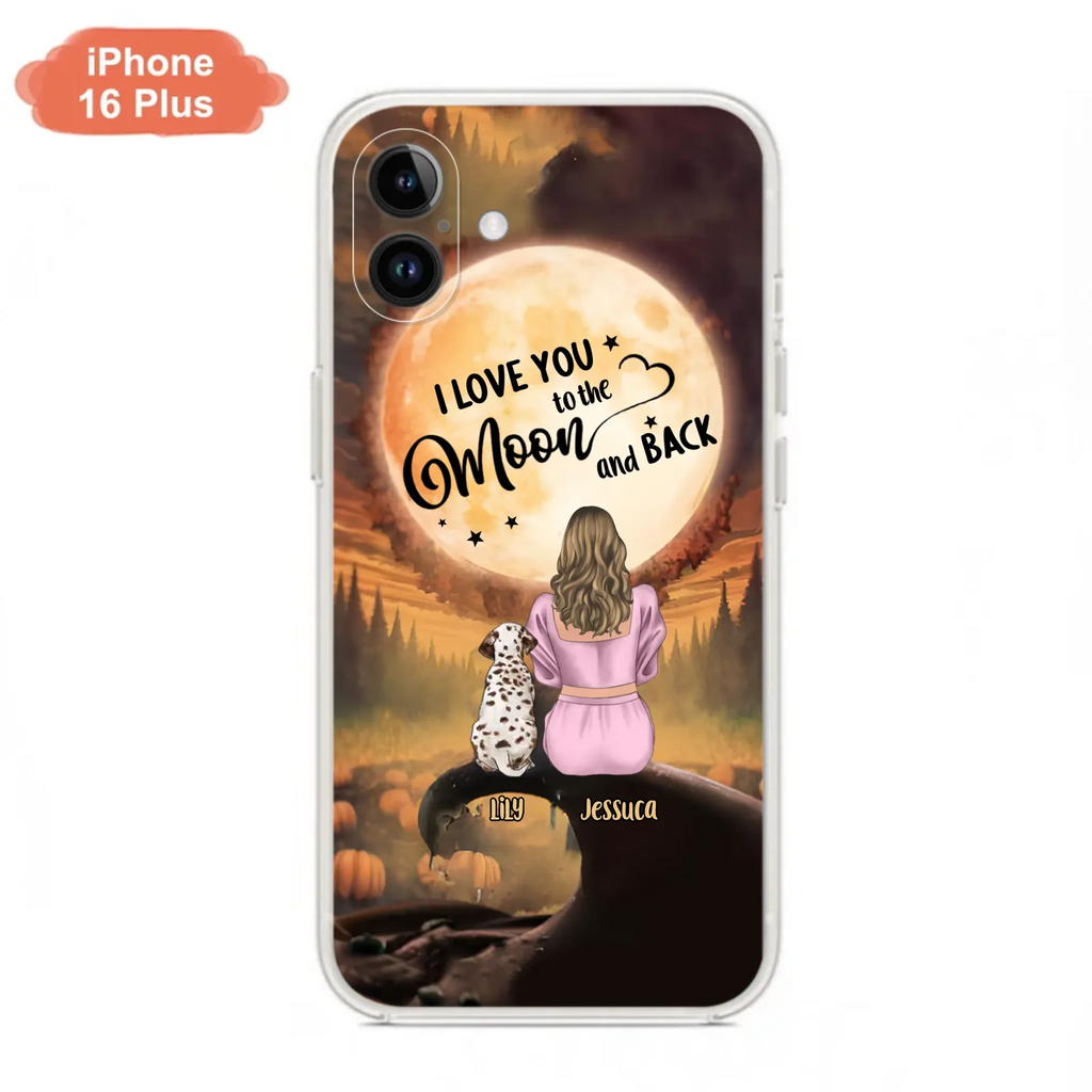 Personalized Memorial Pet Mom Phone Case - Gift Idea For Dog/Cat Owners - I Love You To The Moon And Back - Case For iPhone/Samsung