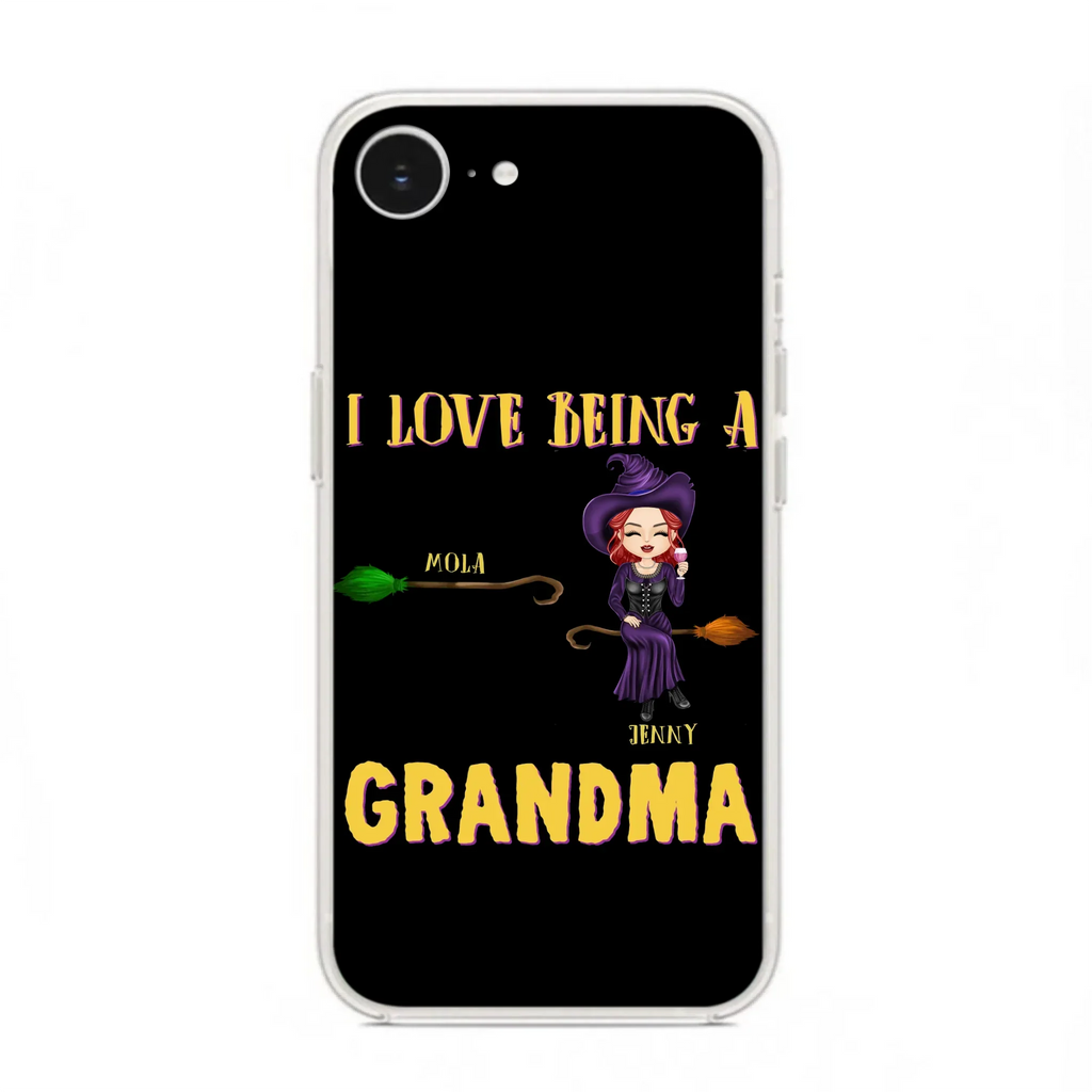 Personalized Witch Grandma Phone Case - Gift Idea For Halloween/Witch/Grandma - Upto 8 Kids - I Love Being A Grandma - Case For iPhone/Samsung