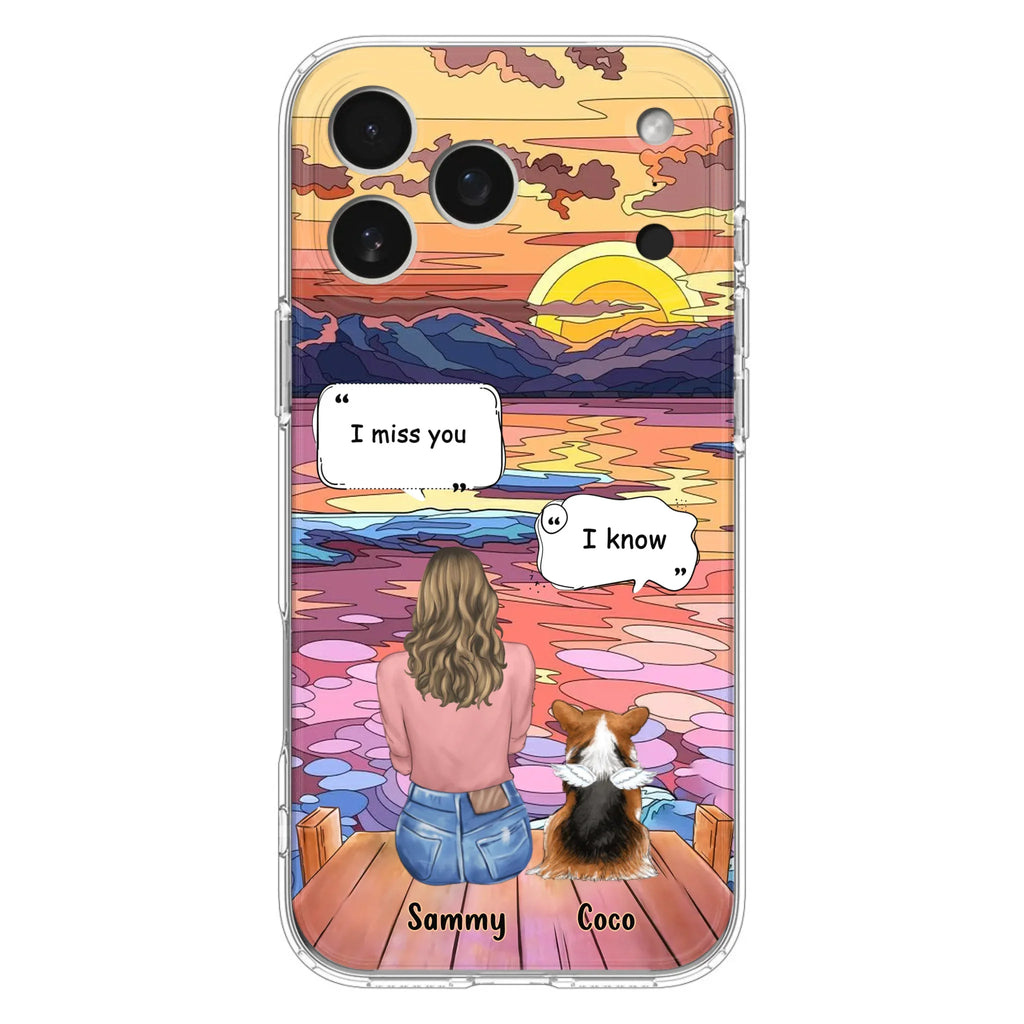 Custom Personalized Memorial Pet Phone Case - Upto 3 Pets - Memorial Gift Idea For Dog/Cat/Rabbits Owners - Case for iPhone/Samsung  - I Miss You