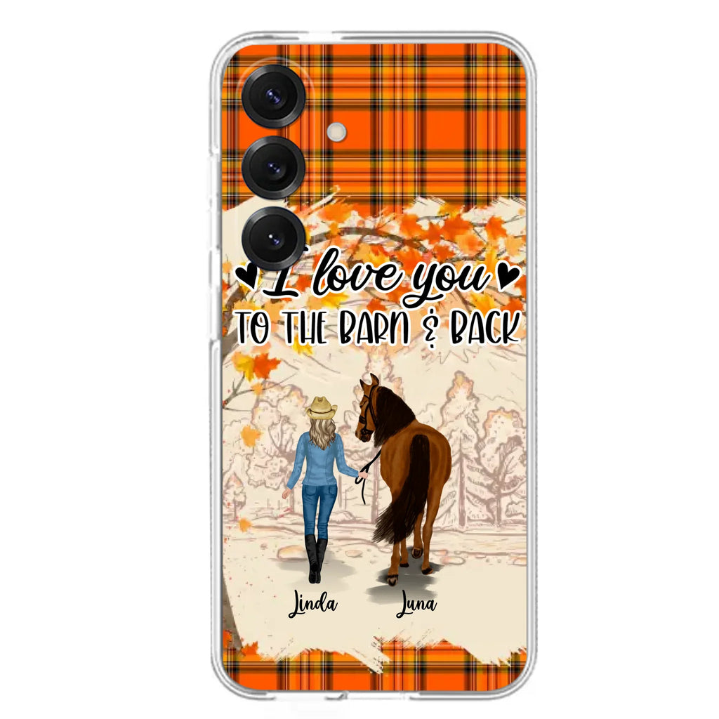 Personalized Horse Girl Phone Case - Gift Idea For Horse Lovers - Up To 6 Horses - I Love You To The Barn & Back - Cases For iPhone/Samsung