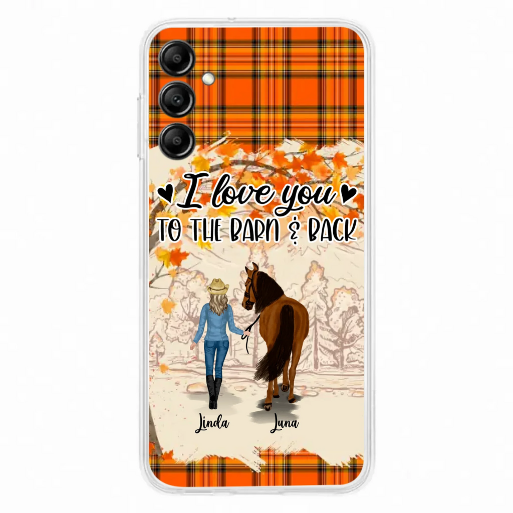 Personalized Horse Girl Phone Case - Gift Idea For Horse Lovers - Up To 6 Horses - I Love You To The Barn & Back - Cases For iPhone/Samsung