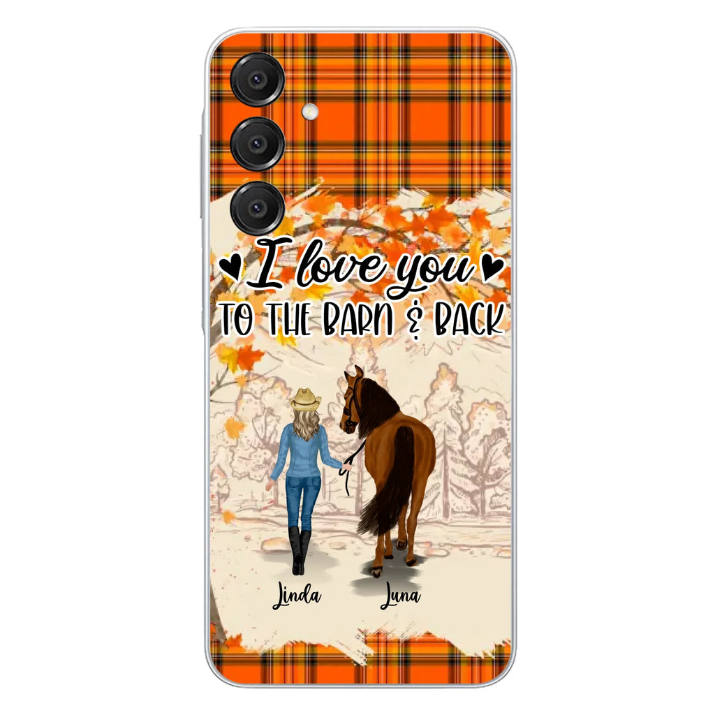 Personalized Horse Girl Phone Case - Gift Idea For Horse Lovers - Up To 6 Horses - I Love You To The Barn & Back - Cases For iPhone/Samsung