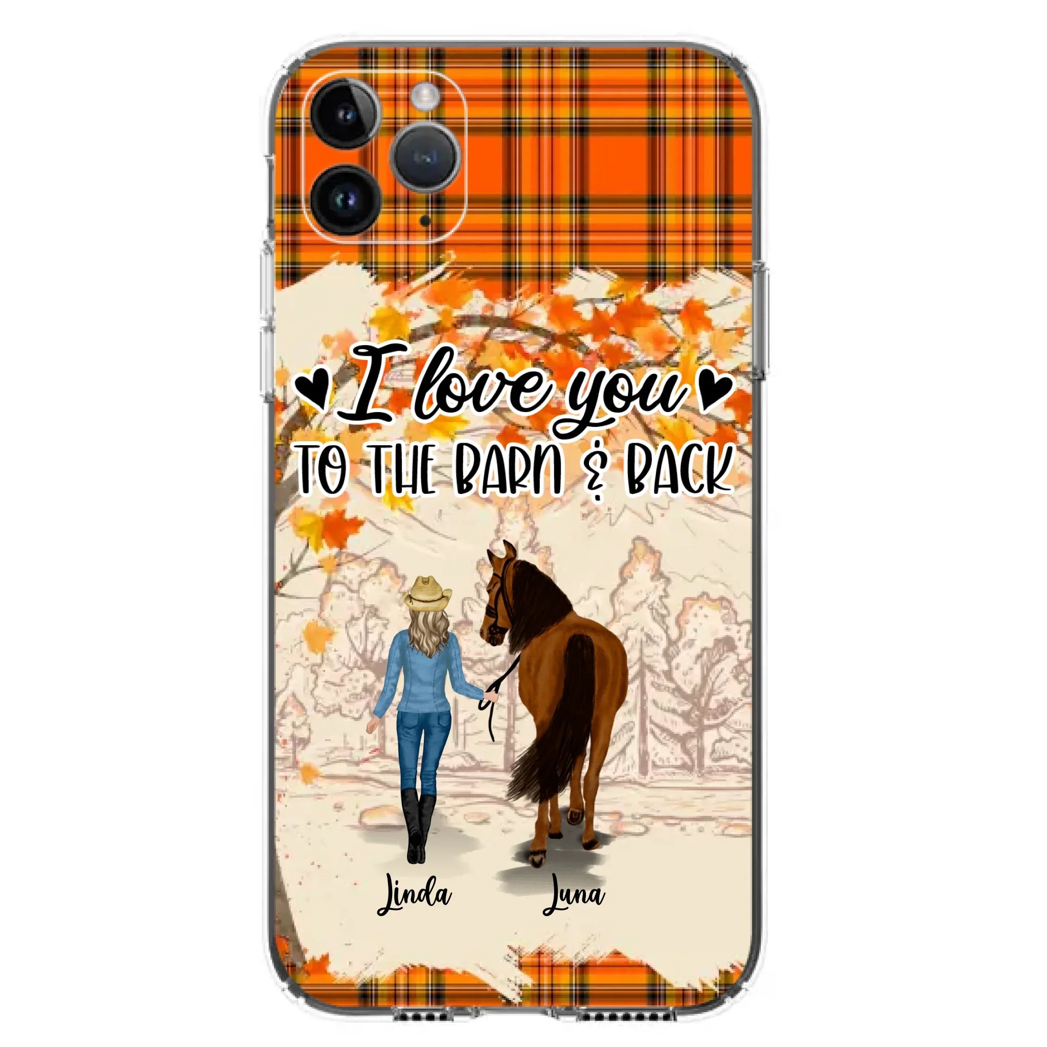 Personalized Horse Girl Phone Case - Gift Idea For Horse Lovers - Up To 6 Horses - I Love You To The Barn & Back - Cases For iPhone/Samsung