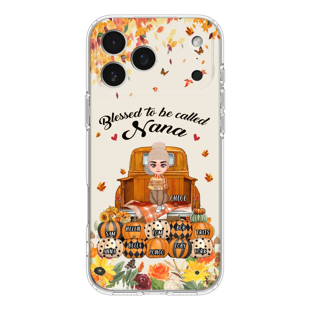 Custom Personalized Grandma Autumn Phone Case - Gift Idea For Grandma - Upto 10 Kids -  Case For iPhone/Samsung - Blessed To Be Called Nana