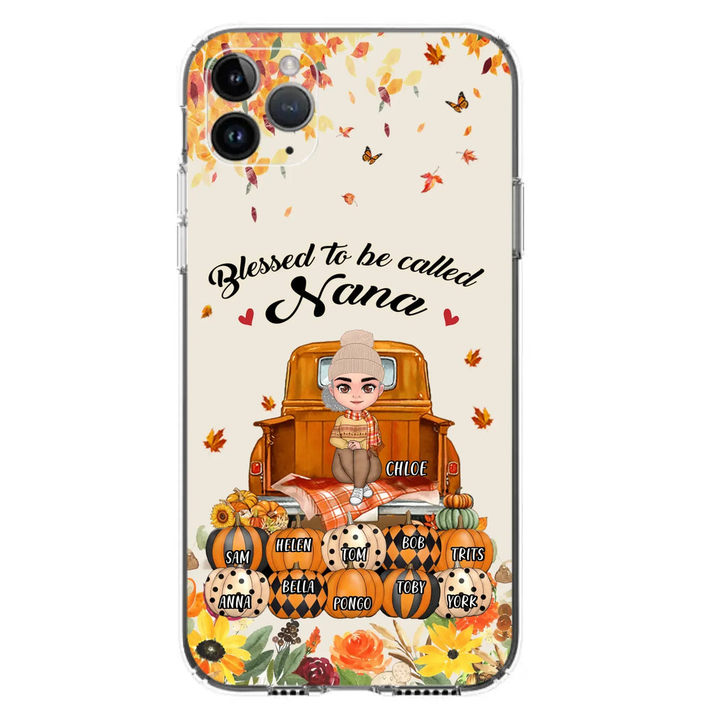 Custom Personalized Grandma Autumn Phone Case - Gift Idea For Grandma - Upto 10 Kids -  Case For iPhone/Samsung - Blessed To Be Called Nana
