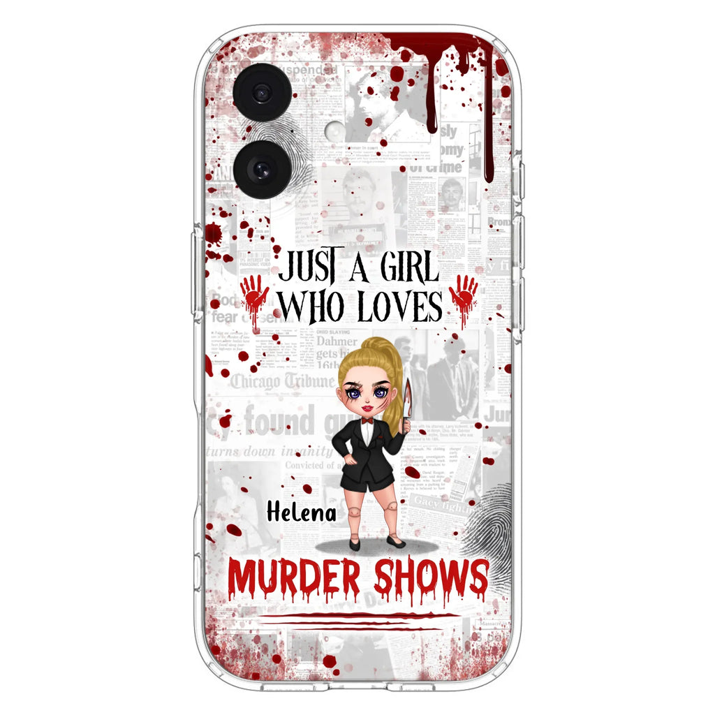 Personalized Witch Phone Case - Gift Idea For Witch Lover/ Halloween - Just A Girl Who Loves Murder Shows - Case For iPhone/Samsung