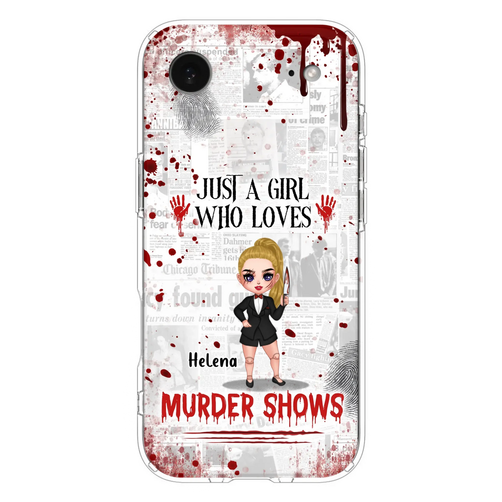 Personalized Witch Phone Case - Gift Idea For Witch Lover/ Halloween - Just A Girl Who Loves Murder Shows - Case For iPhone/Samsung