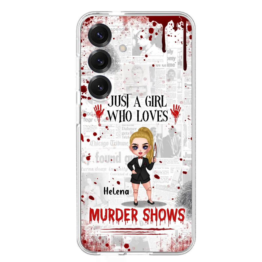 Personalized Witch Phone Case - Gift Idea For Witch Lover/ Halloween - Just A Girl Who Loves Murder Shows - Case For iPhone/Samsung