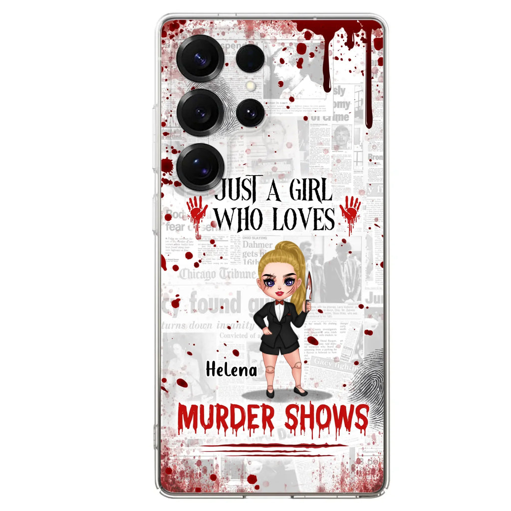 Personalized Witch Phone Case - Gift Idea For Witch Lover/ Halloween - Just A Girl Who Loves Murder Shows - Case For iPhone/Samsung