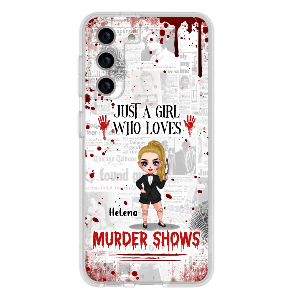 Personalized Witch Phone Case - Gift Idea For Witch Lover/ Halloween - Just A Girl Who Loves Murder Shows - Case For iPhone/Samsung