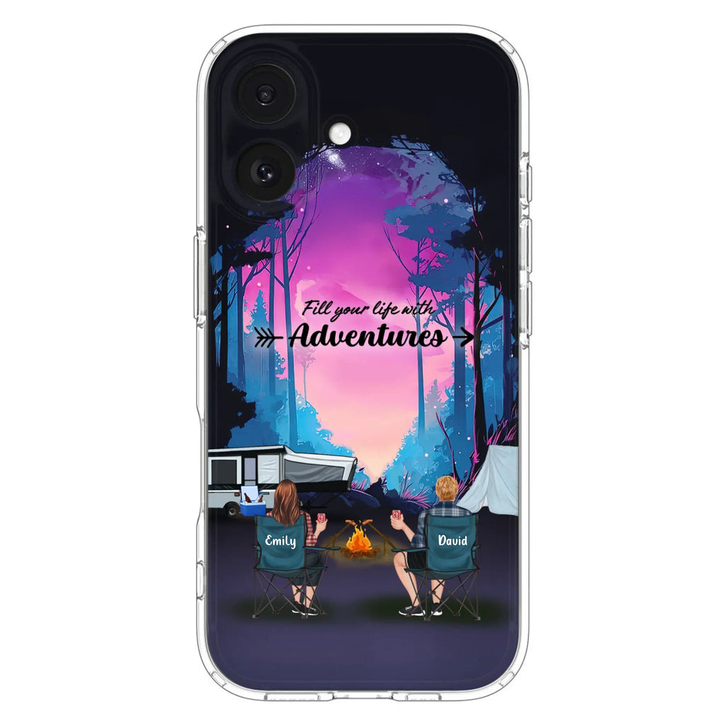 Personalized Camping Phone Case - Full Option - Best Gift For Camping Lovers - Fill Your Life With Adventures - Case For iPhone/Samsung