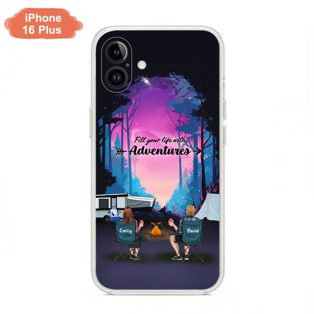 Personalized Camping Phone Case - Full Option - Best Gift For Camping Lovers - Fill Your Life With Adventures - Case For iPhone/Samsung