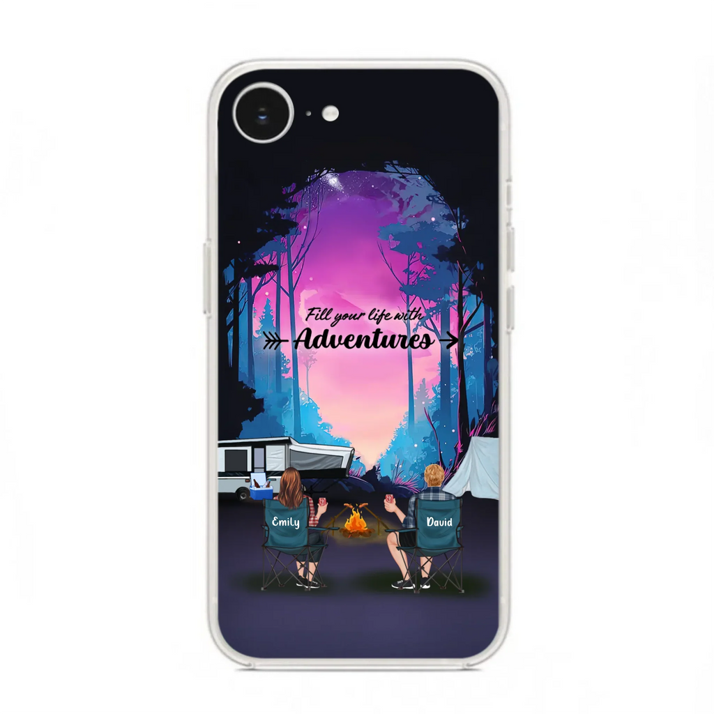 Personalized Camping Phone Case - Full Option - Best Gift For Camping Lovers - Fill Your Life With Adventures - Case For iPhone/Samsung