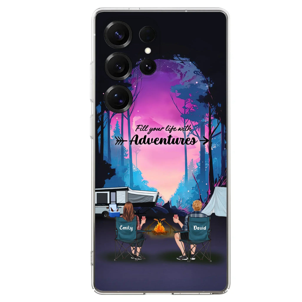 Personalized Camping Phone Case - Full Option - Best Gift For Camping Lovers - Fill Your Life With Adventures - Case For iPhone/Samsung