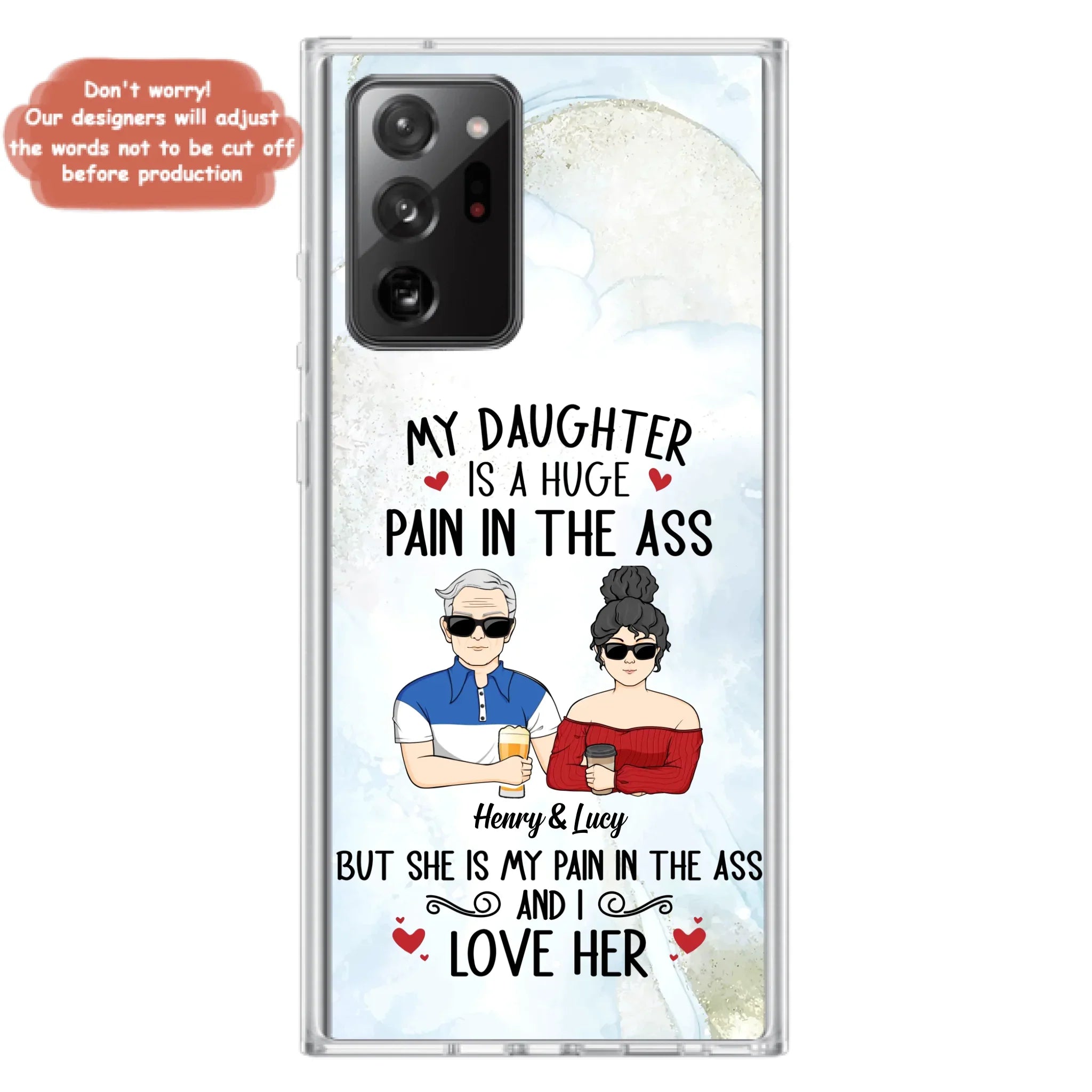 Custom Personalized Dad And Daughter Phone Case - Gift Idea For Dad/ Father's Day/Birthday - My Daughter Is A Huge Pain In The Ass - Case For iPhone And Samsung