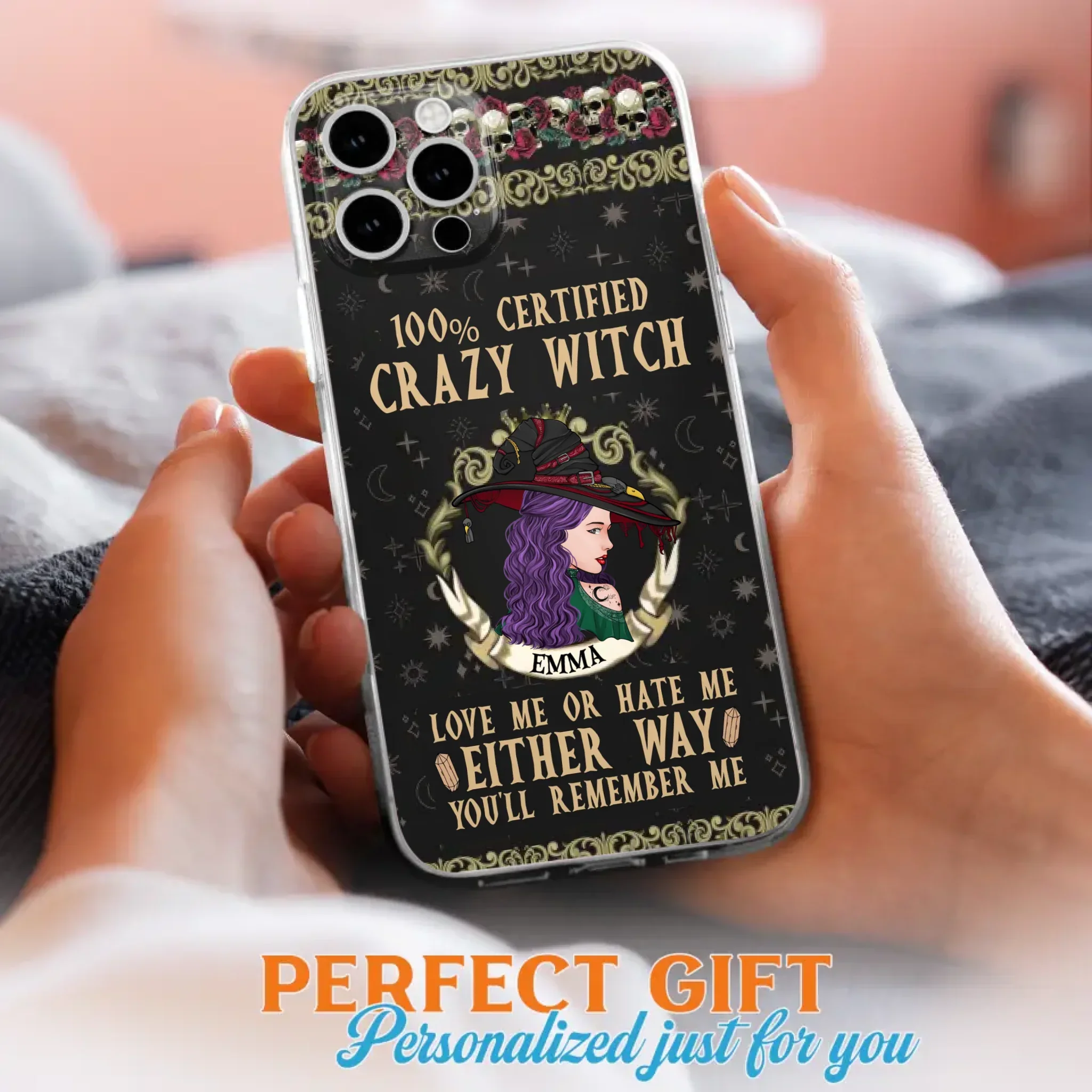 Personalized Witch Phone Case - Gift Idea For Halloween/ Witch - 100% Certified Crazy Witch Love Me Or Hate Me Either Way You'll Remember Me - Case For iPhone/Samsung