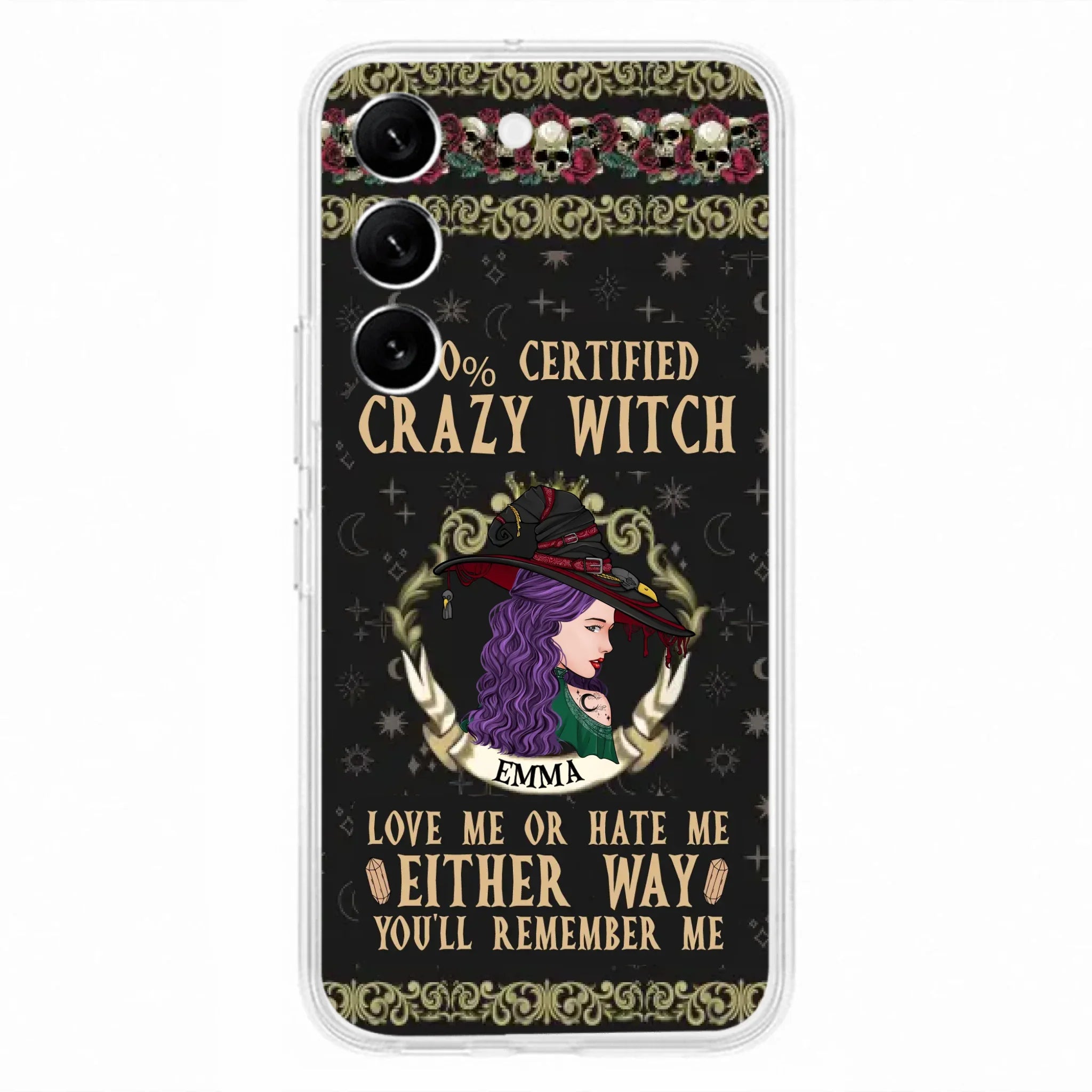 Personalized Witch Phone Case - Gift Idea For Halloween/ Witch - 100% Certified Crazy Witch Love Me Or Hate Me Either Way You'll Remember Me - Case For iPhone/Samsung