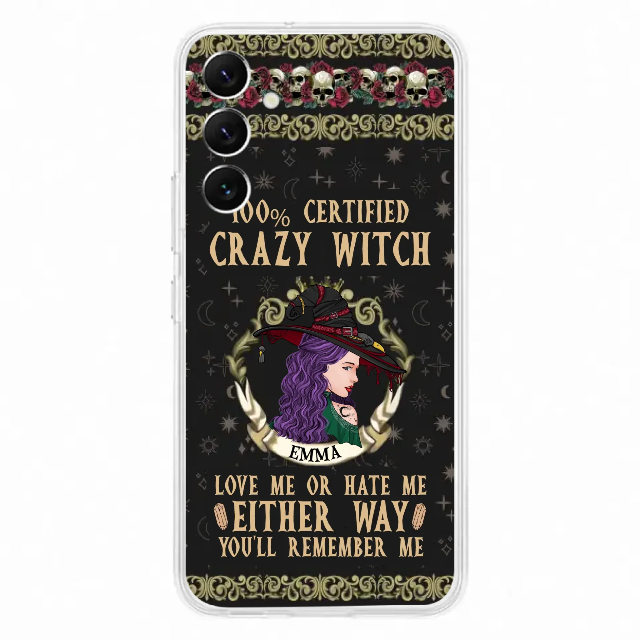 Personalized Witch Phone Case - Gift Idea For Halloween/ Witch - 100% Certified Crazy Witch Love Me Or Hate Me Either Way You'll Remember Me - Case For iPhone/Samsung