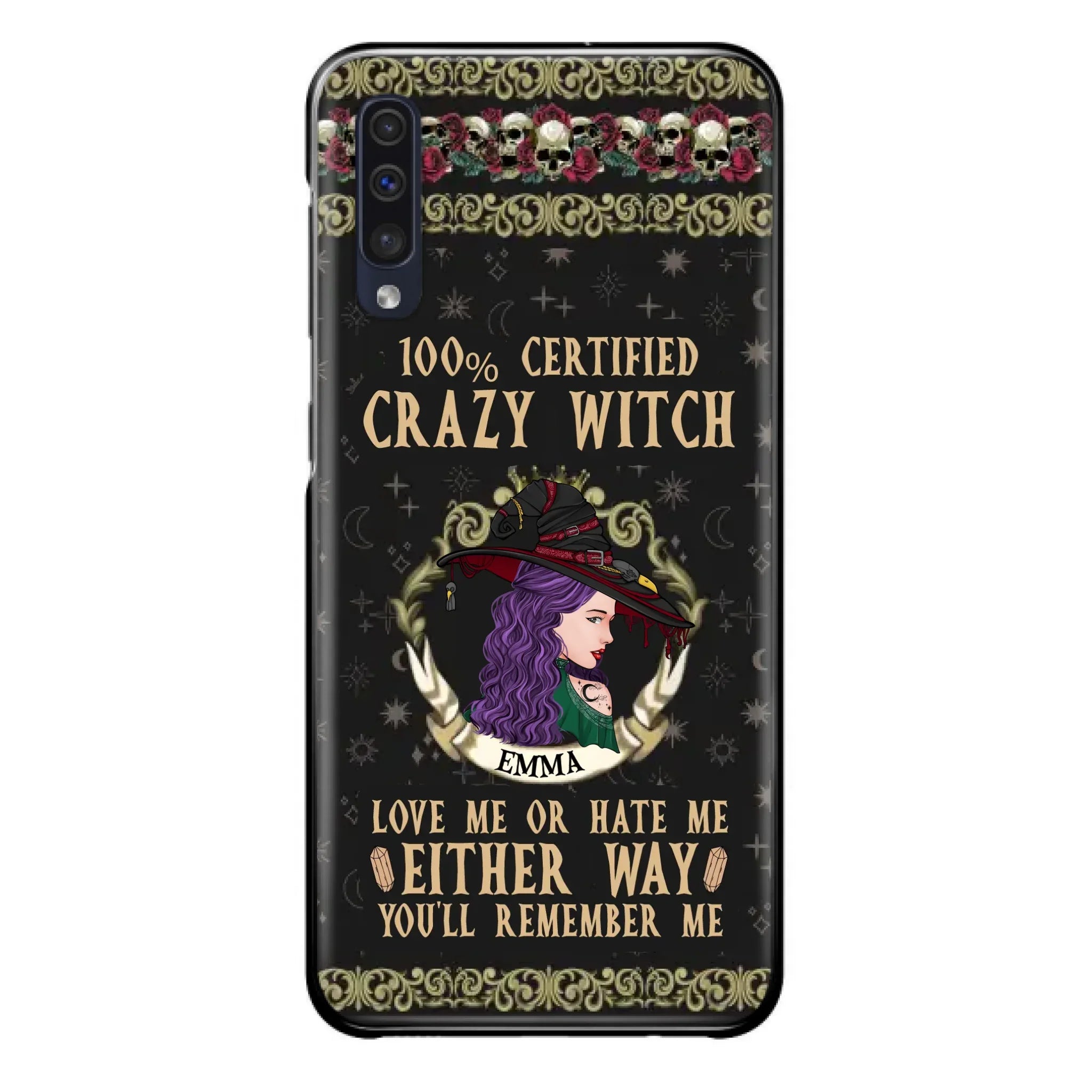 Personalized Witch Phone Case - Gift Idea For Halloween/ Witch - 100% Certified Crazy Witch Love Me Or Hate Me Either Way You'll Remember Me - Case For iPhone/Samsung