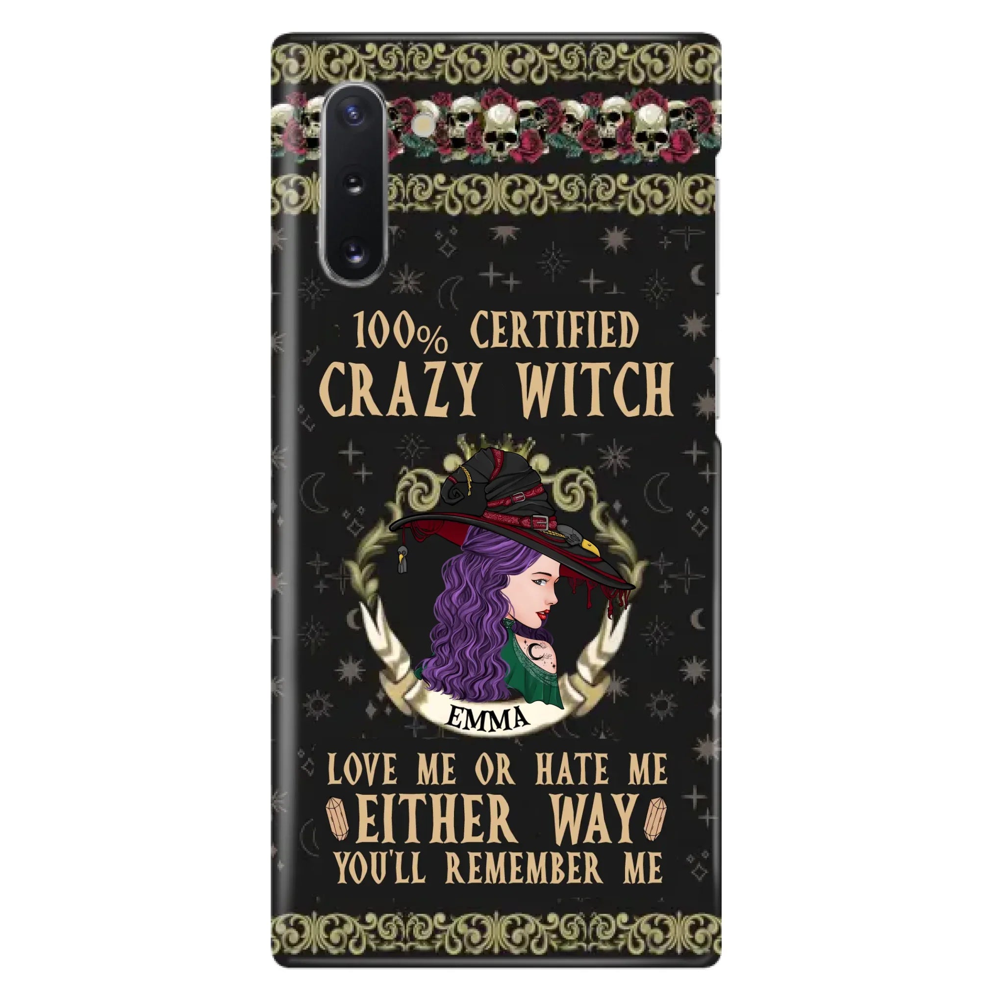 Personalized Witch Phone Case - Gift Idea For Halloween/ Witch - 100% Certified Crazy Witch Love Me Or Hate Me Either Way You'll Remember Me - Case For iPhone/Samsung
