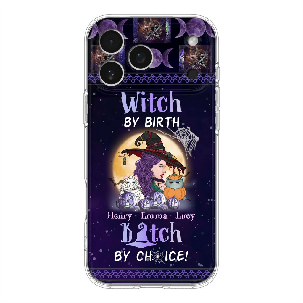 Personalized Witch Mom Phone Case - Gift Idea For Halloween/Witch/Pet Lovers - Witch By Birth Bitch By Choice - Case For iPhone/Samsung