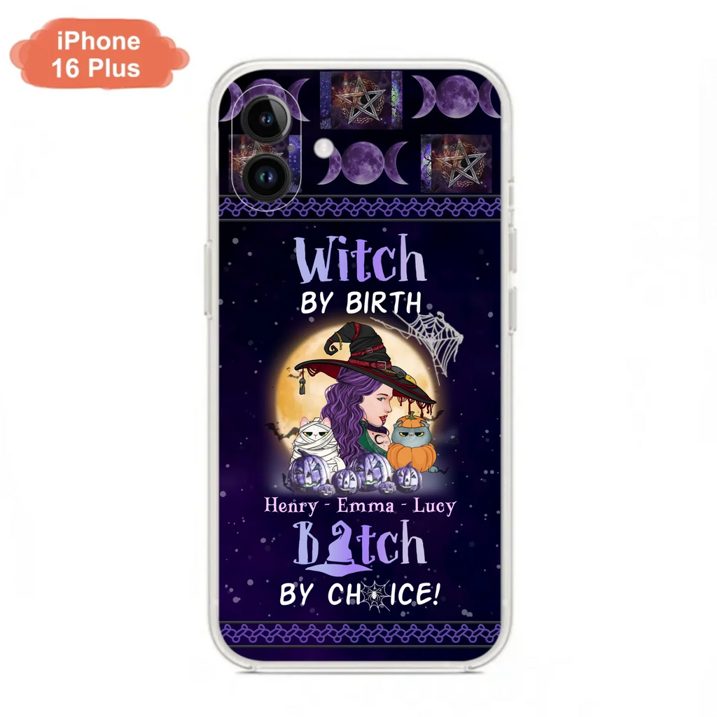 Personalized Witch Mom Phone Case - Gift Idea For Halloween/Witch/Pet Lovers - Witch By Birth Bitch By Choice - Case For iPhone/Samsung