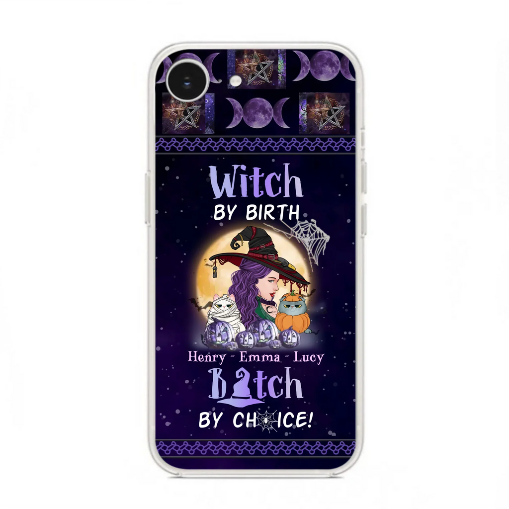 Personalized Witch Mom Phone Case - Gift Idea For Halloween/Witch/Pet Lovers - Witch By Birth Bitch By Choice - Case For iPhone/Samsung