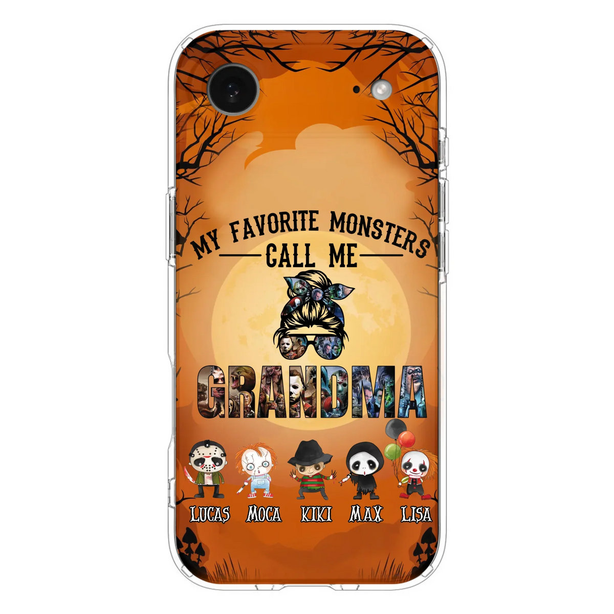 Personalized Halloween Phone Case - Halloween Gift Idea for Halloween - Upto 5 Characters - My Favorite Monsters Call Me Grandma - Case For iPhone/Samsung