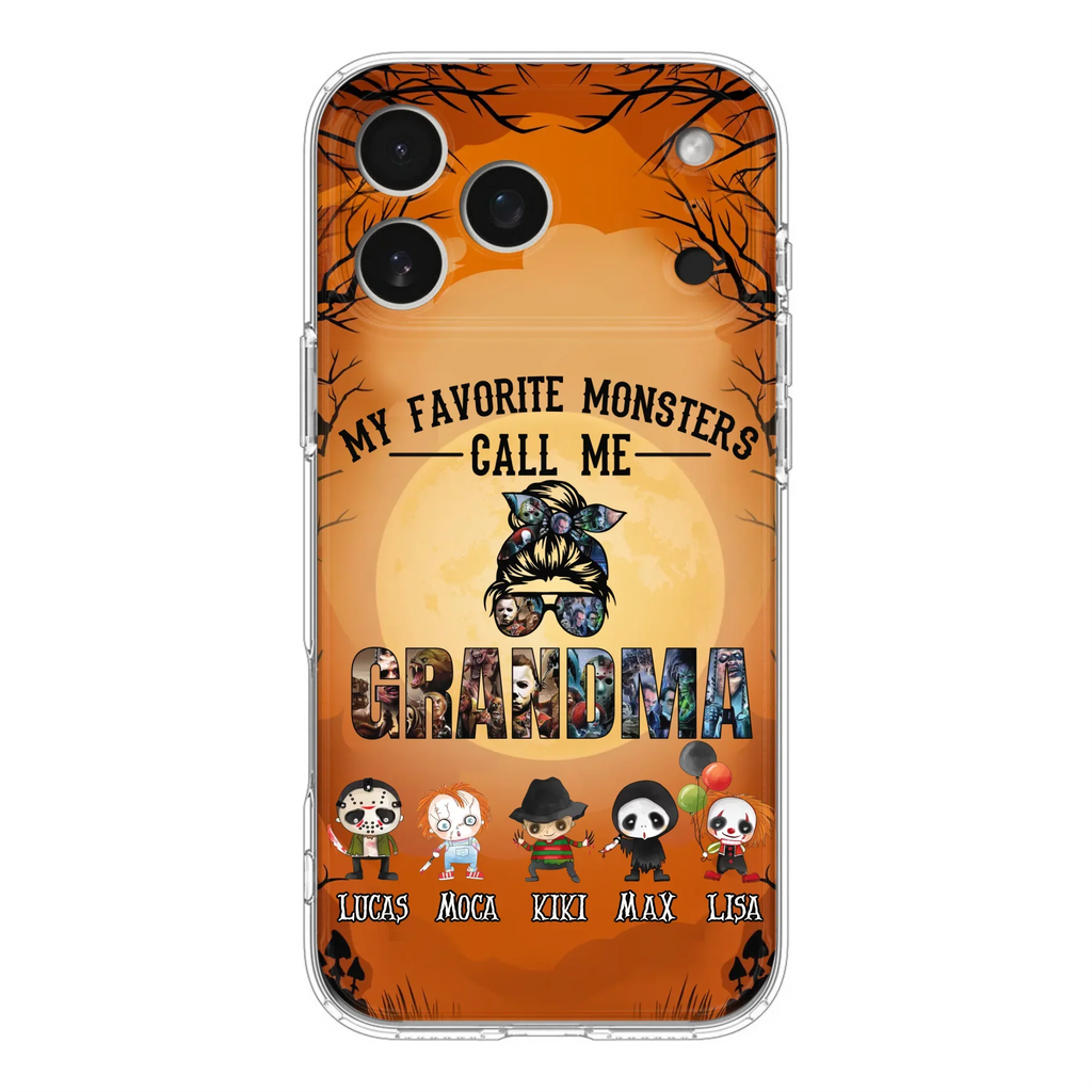 Personalized Halloween Phone Case - Halloween Gift Idea for Halloween - Upto 5 Characters - My Favorite Monsters Call Me Grandma - Case For iPhone/Samsung