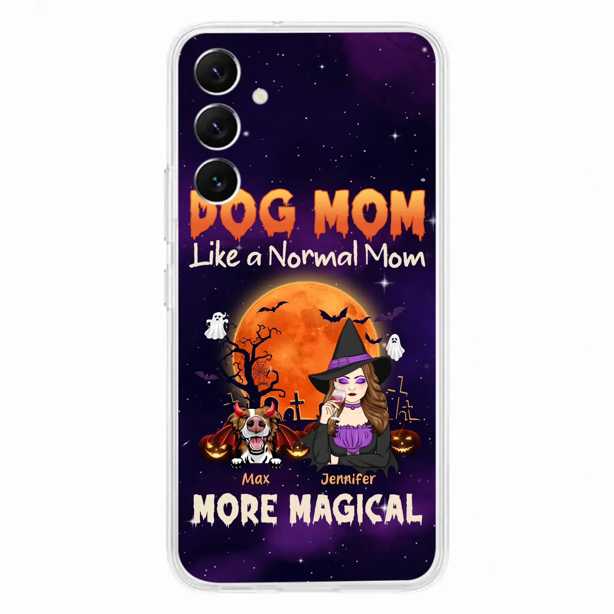 Custom Personalized Witch Dog/Cat Mom Phone Case - Halloween Gift Idea For Dog Cat Lover - Dog Mom Like A Normal Mom More Magical - Case For iPhone/Samsung