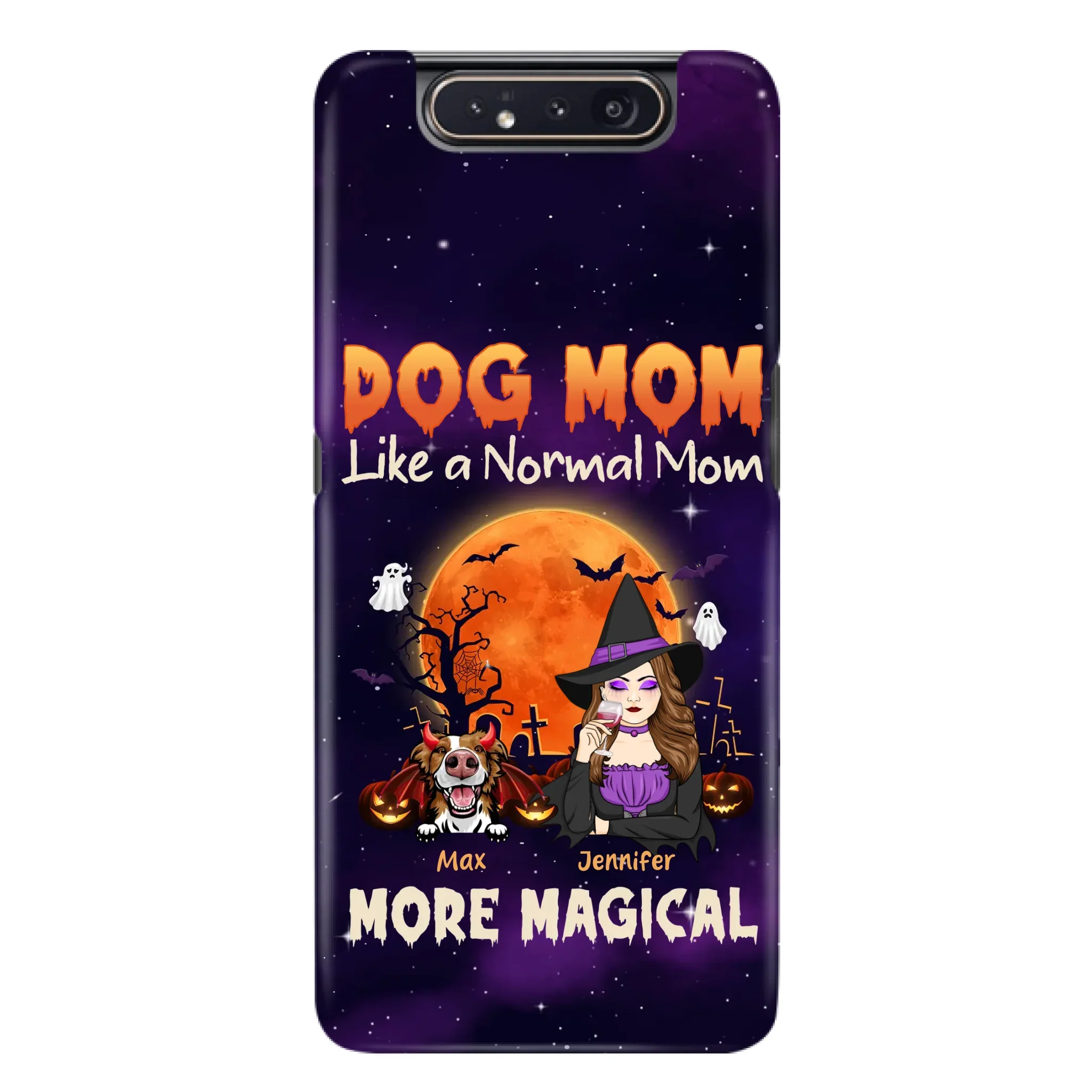 Custom Personalized Witch Dog/Cat Mom Phone Case - Halloween Gift Idea For Dog Cat Lover - Dog Mom Like A Normal Mom More Magical - Case For iPhone/Samsung
