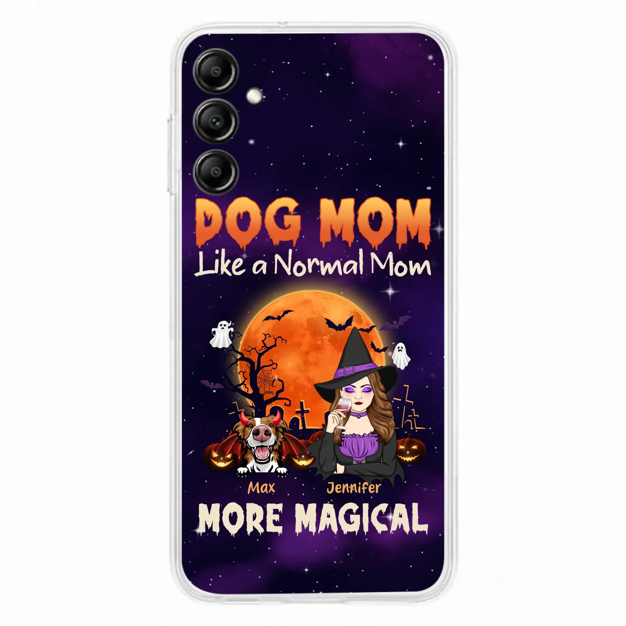 Custom Personalized Witch Dog/Cat Mom Phone Case - Halloween Gift Idea For Dog Cat Lover - Dog Mom Like A Normal Mom More Magical - Case For iPhone/Samsung