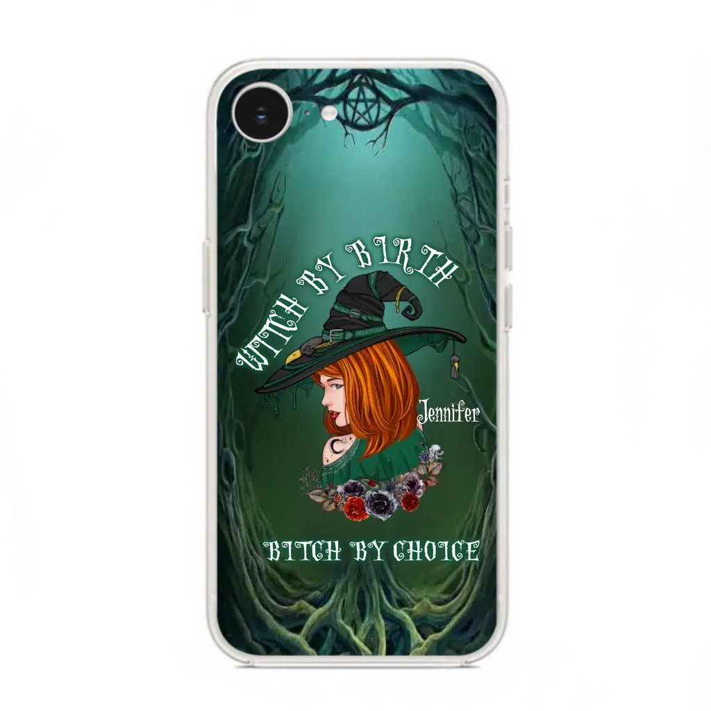 Custom Personalized Witch Phone Case - Gift Idea For Halloween - Witch By Birth Bitch By Choice - Case For iPhone/Samsung