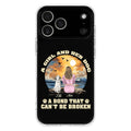 Custom Personalized Dog Mom Phone Case - Upto 4 Dogs - Gift Idea for Dog Owners - Case For iPhone/ Samsung - A Girl And Her Dog A Bond That Can't Be Broken