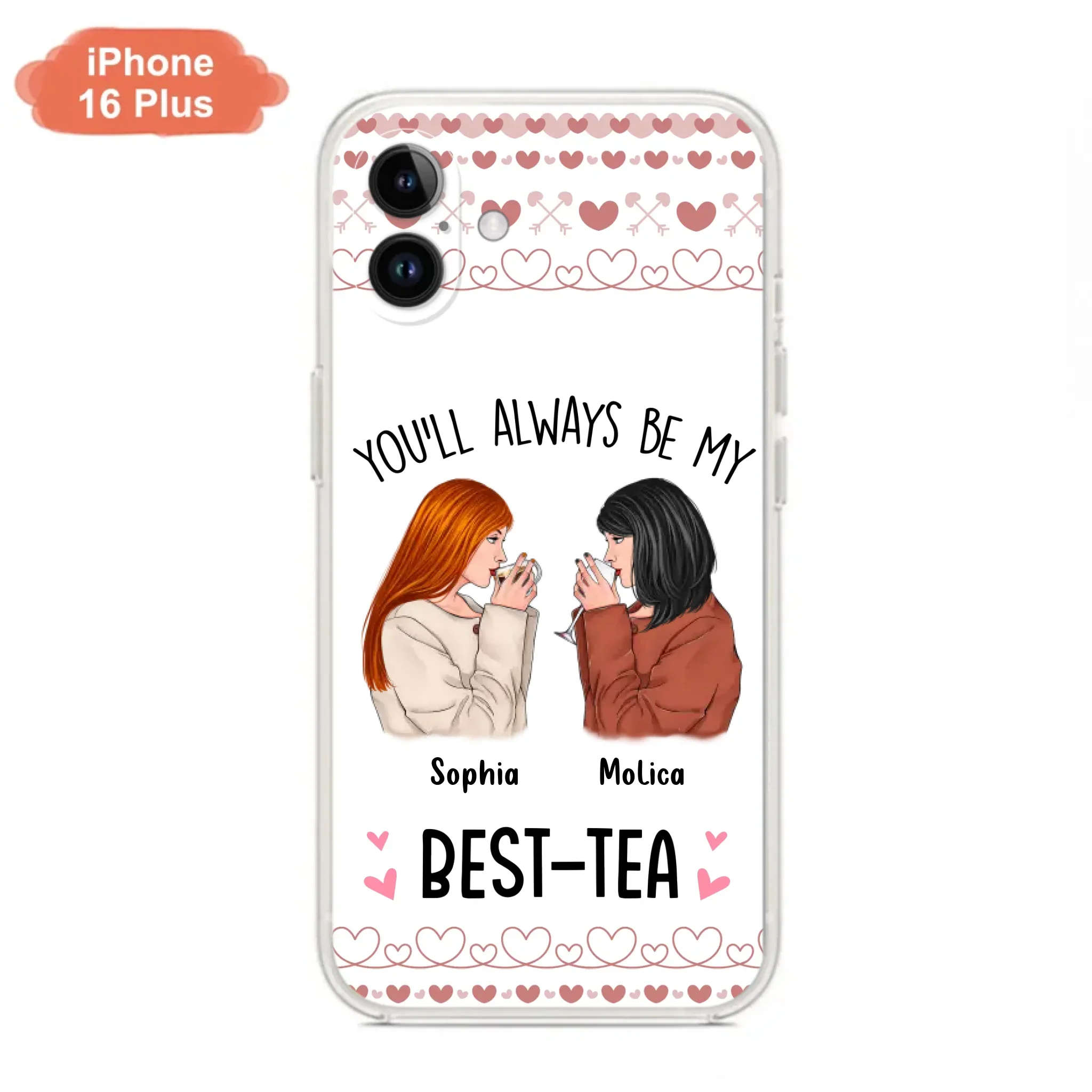 Personalized Friends Phone Case - Gift Idea for Friends/Besties - You'll Always Be My Best - Tea - Case For iPhone/Samsung