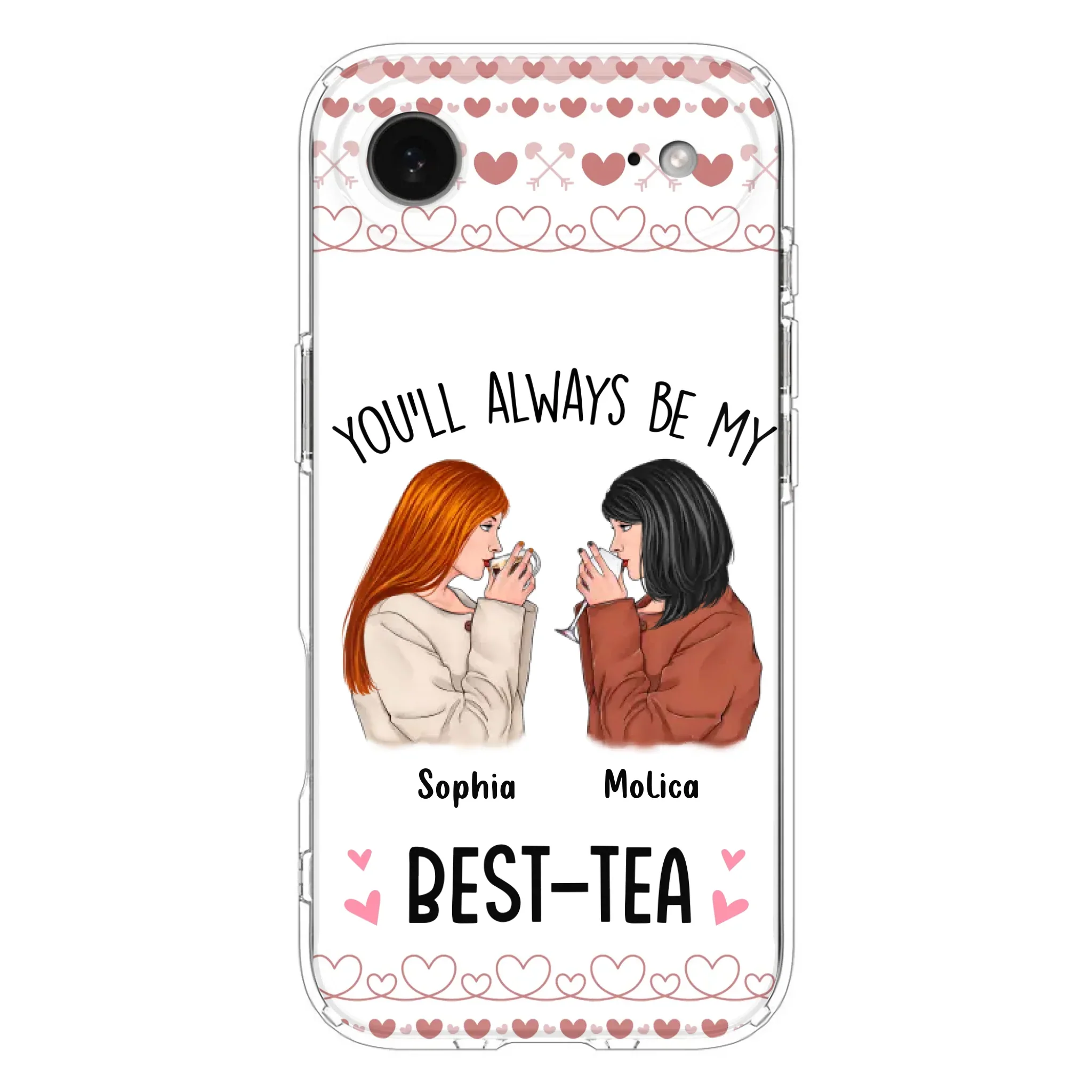 Personalized Friends Phone Case - Gift Idea for Friends/Besties - You'll Always Be My Best - Tea - Case For iPhone/Samsung