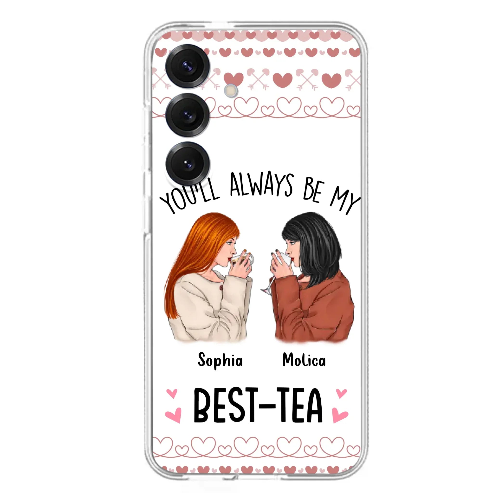 Personalized Friends Phone Case - Gift Idea for Friends/Besties - You'll Always Be My Best - Tea - Case For iPhone/Samsung