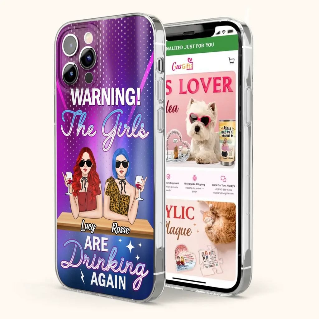 Personalized Besties Phone Case - Gift Idea For Friends/Besties - Upto 4 Girls - Warning The Girls Are Drinking Again - Case For iPhone/Samsung